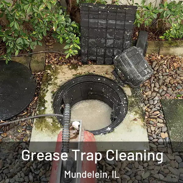  Grease Trap Cleaning Mundelein, IL